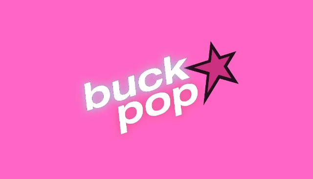Buck Pop: Guilty Pleasures Edition