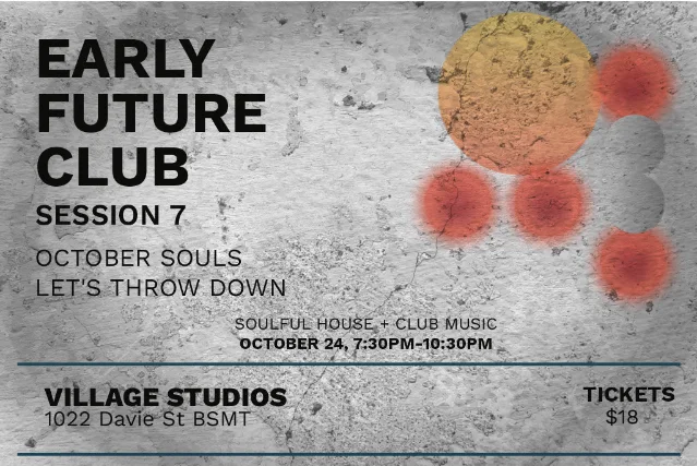EARLY FUTURE CLUB: OCTOBER SOULS