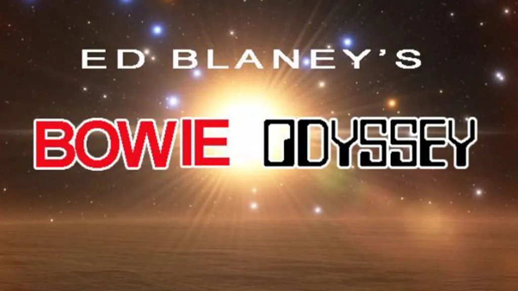 Ed Blaney's Bowie Odyssey