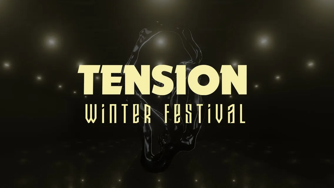 Tension Winter Festival 2026 | Friday