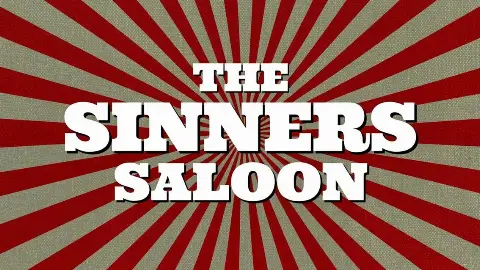 The Sinners Saloon - Burlesque & Cabaret Show