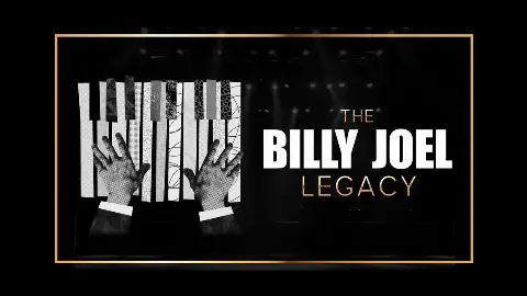 The Billy Joel Legacy: A Tribute Experience