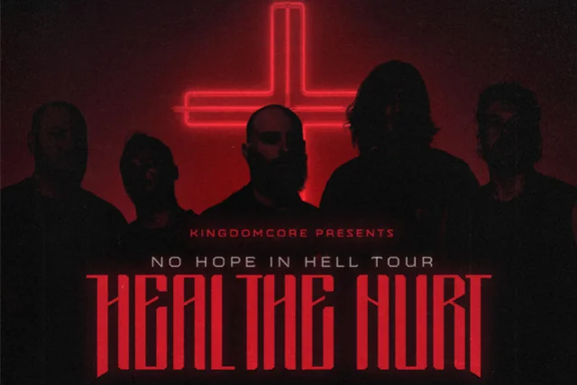 Heal the Hurt: No Hope in Hell Tour
