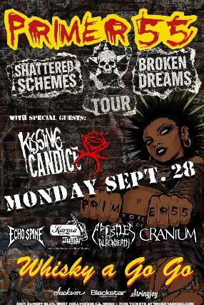 PRIMER 55, Kissing Candice, Echo Spine, Karma Hitlist, Stillwater, Apostles of Black Death, Cranium