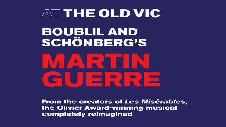 Event artwork: Martin Guerre — The Old Vic — London — 17 October 2026