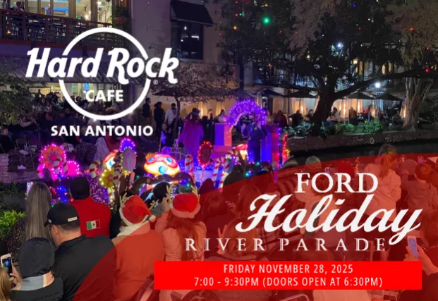 Event artwork: Ford Holiday River Parade & Lighting Ceremony — Hard Rock Cafe - San Antonio — San Antonio — 27 November 2026