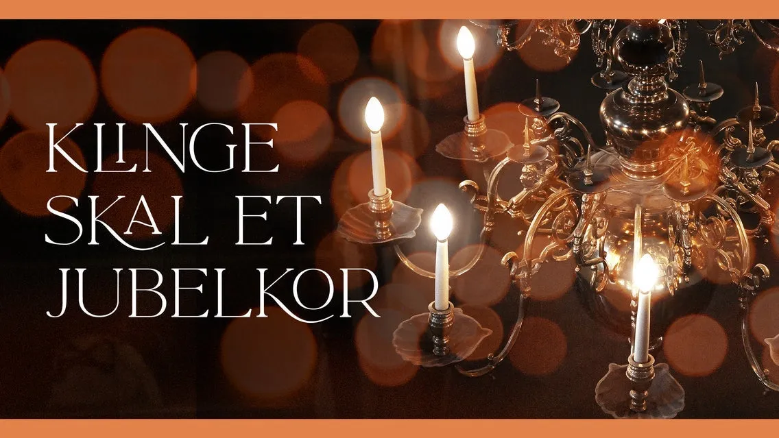 Event artwork: Klinge skal et jubelkor — Oslo domkirke — Oslo — 11 December 2026