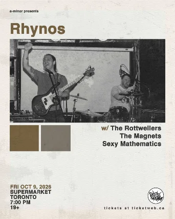 Rhynos w/ The Rottweilers, The Magnets & Sexy Mathematics