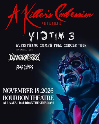 Event artwork: A Killer's Confession, Dizasterpiece, Dead Things — Bourbon Theatre — Lincoln — 18 November 2026
