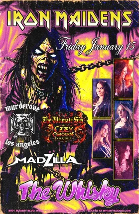 THE IRON MAIDENS-The World's Only All Female Tribute to Iron Maiden, Murdërone (The Ultimate Motörhead Experience), Ultimate Sin (Ozzy Tribute), Wither, Madzilla, Ninefinger