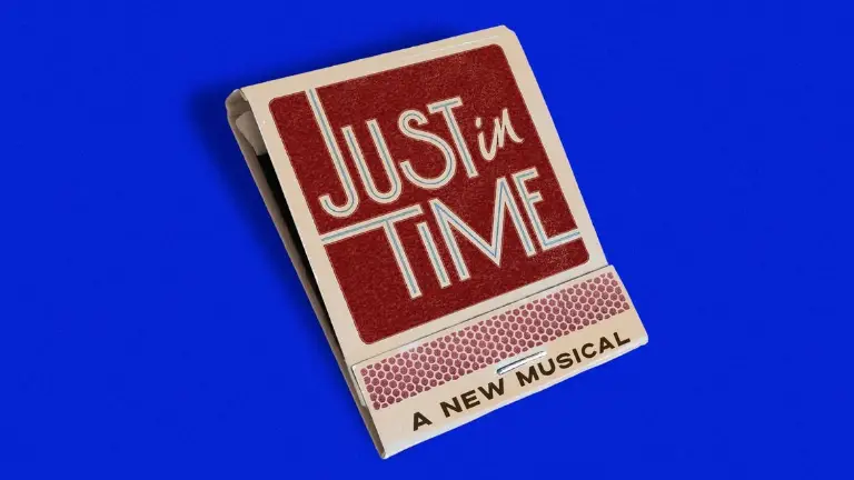 Event artwork: Just In Time — Circle In The Square Theatre — New York — 7 October 2026