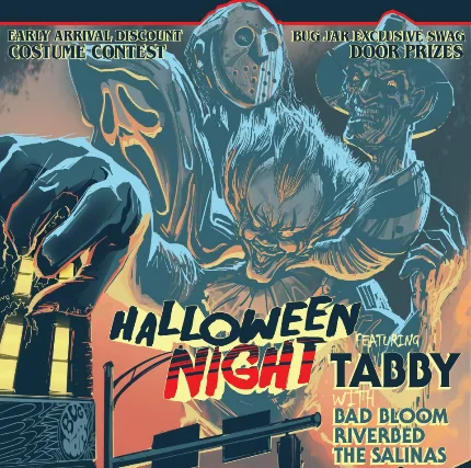 HALLOWEEN at BUG JAR ft. Tabby / Bad Bloom / Riverbed / The Salinas