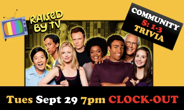 Raised By TV Events Presents: Community Trivia Night