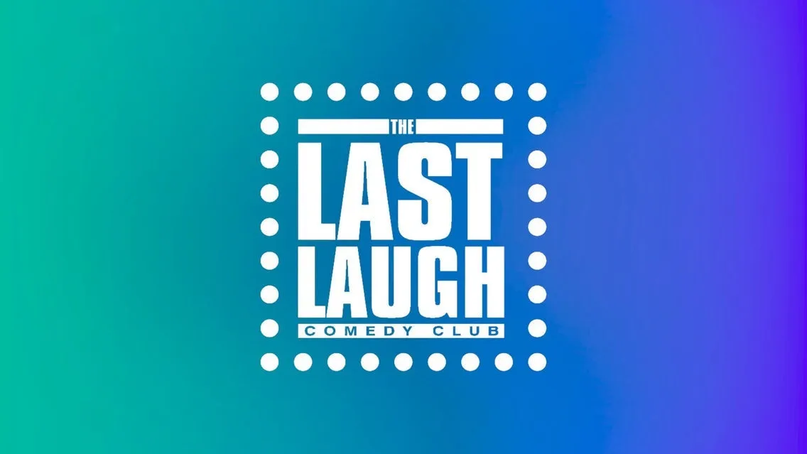 Last Laugh Comedy Club
